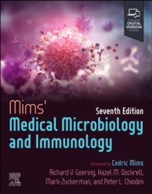 Mims' Medical Microbiology and Immunology, 7th Edition