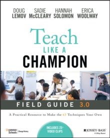 Teach Like a Champion Field Guide 3.0