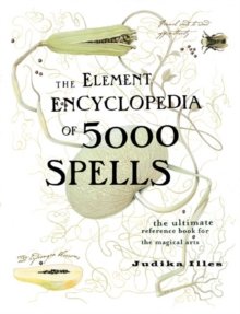 The Element Encyclopedia of 5000 Spells